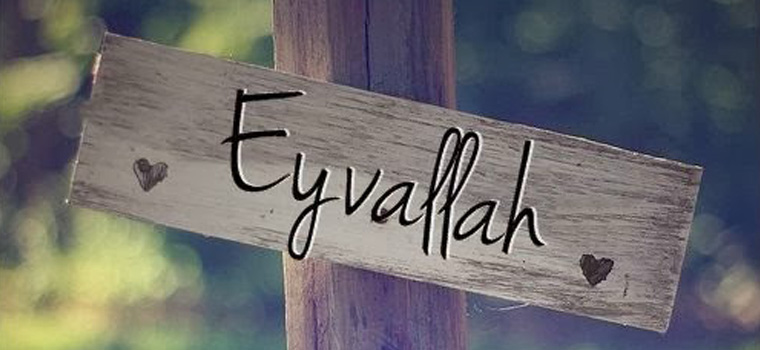 Eyvallah Eyvallah